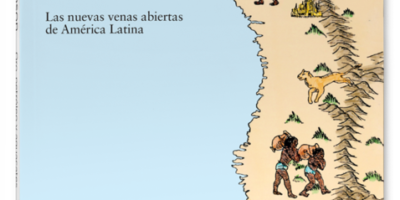“Ouro, petróleo e aguacates: as novas veas abertas da América Latina”